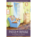 Patch of Trouble
