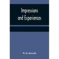 Impressions and experiences