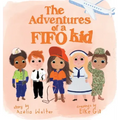 The Adventures of a FIFO Kid