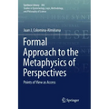 Formal Approach to the Metaphysics of Perspectives: Points of View as Access
