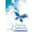My Iron Butterfly