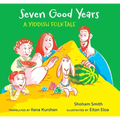Seven Good Years: A Yiddish Folktale