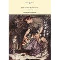 The Allies' Fairy Book - Illustrated by Arthur Rackham