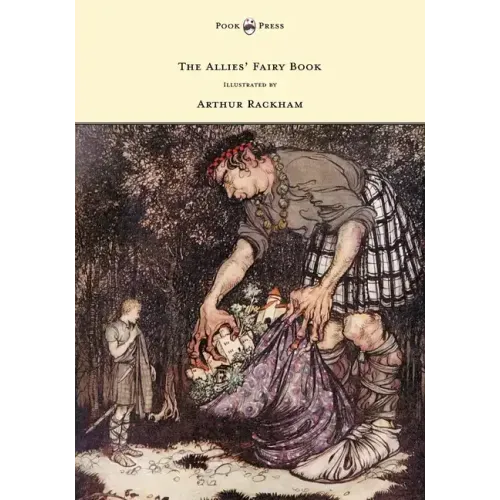 The Allies' Fairy Book - Illustrated by Arthur Rackham