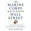 Marine Corps Way to Win on Wall Street