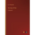 The Trees of Pride: in large print