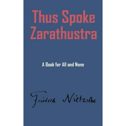 Thus Spake Zarathustra