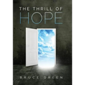 The Thrill of Hope: A Commentary on Revelation