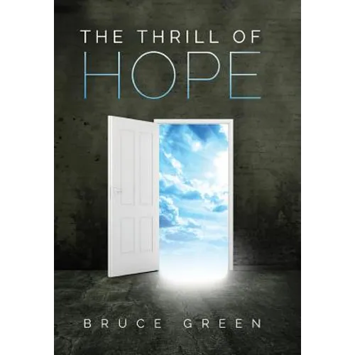 The Thrill of Hope: A Commentary on Revelation