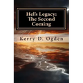Hel's Legacy: The Second Coming