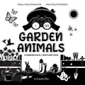 I See Garden Animals: Bilingual (English / Spanish) (Inglés / Español) A Newborn Black & White Baby Book (High-Contrast Design & Patterns) (Hummingbir