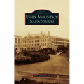 Essex Mountain Sanatorium