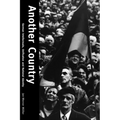 Another Country: German Intellectuals, Unification, and National Identity