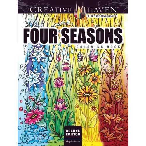 Creative Haven Deluxe Edition Four Seasons Coloring Book