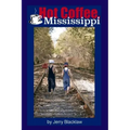 Hot Coffee, Mississippi