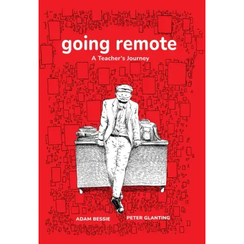 Going Remote: A Teacher's Journey