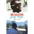 Mr Solution Fixing Things