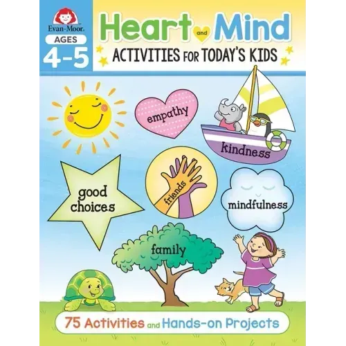 Heart and Mind Activities for Today's Kids Workbook, Age 4 - 5