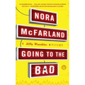 Going to the Bad: A Lilly Hawkins Mystery