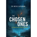 The Chosen Ones: An Addicts Guide to Their True Purpose
