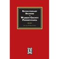 Revolutionary Soldiers of Warren County, Pennsylvania
