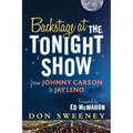 Backstage at the Tonight Show: From Johnny Carson to Jay Leno