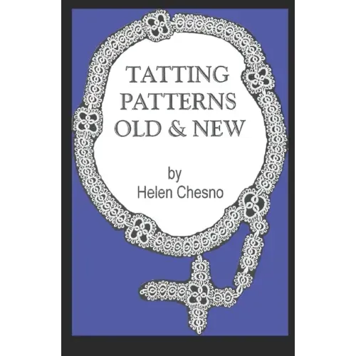 Tatting Patterns Old & New