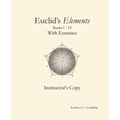 Euclid's Elements with Exercises Instructor's Copy