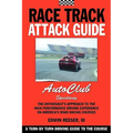 Race Track Attack Guide-Auto Club Speedway