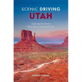 Scenic Driving Utah: Exploring the State's Most Spectacular Back Roads