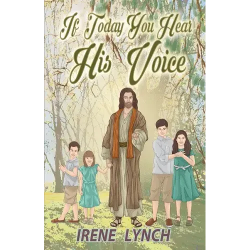 If Today You Hear His Voice