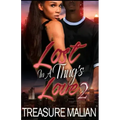 Lost in a Thug's Love 2