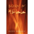 Born in Hell