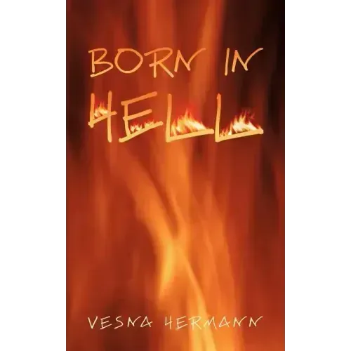 Born in Hell