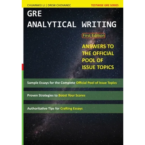 GRE Analytical Writing: Answers to the Official Pool of Issue Topics