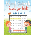 word search books for kids Ages 6-9: Word Search Puzzles for Kids, Easy Educational Word Search Puzzles for Kids, 75 Kids Word Search Puzzle Book ages