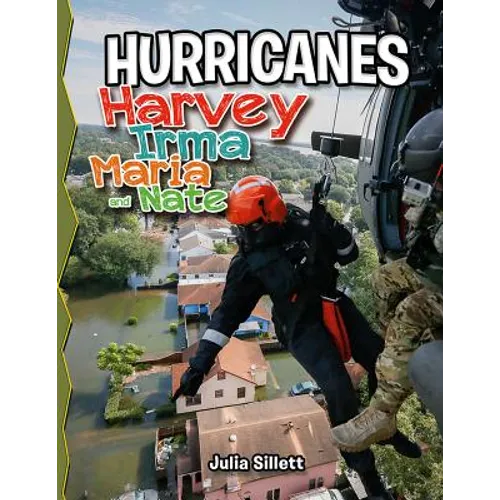 Hurricanes Harvey, Irma, Maria, and Nate