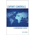 Export Controls: A Contemporary History