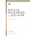 Haggai, Zechariah, and Malachi: A 12-Week Study
