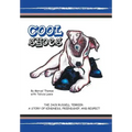 Cool Shoes: The Jack Russell Terrier: A Story of Kindness, Friendship, and Respect