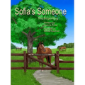 Sofia's Someone: The Beginning
