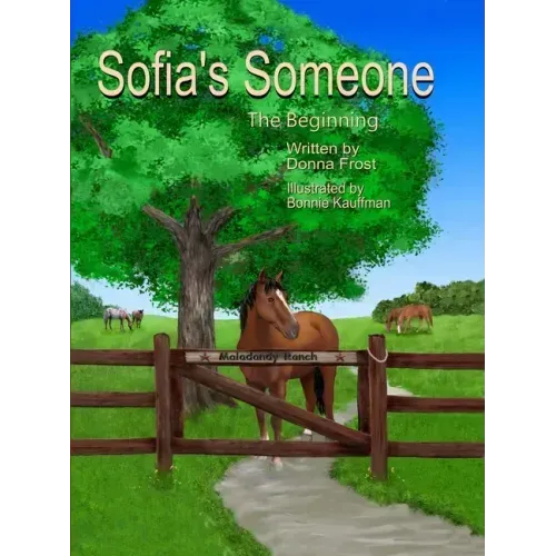 Sofia's Someone: The Beginning