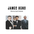 James Bond: Trivia Quiz Book