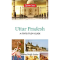 Uttar Pradesh: A State Study Guide