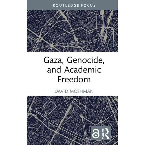 Gaza, Genocide, and Academic Freedom