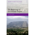 The Beginnings of the Ottoman Empire