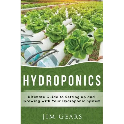 Hydroponics: A Simple Guide to Building Your Own Hydroponics Growing System, Organic Vegetables, Homegrow, Gardening at home, Horti
