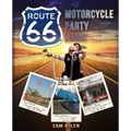 Motorcycle Party Guide to Route 66 (B&W Version)