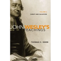 John Wesley's Teachings, Volume 2: Christ and Salvation 2
