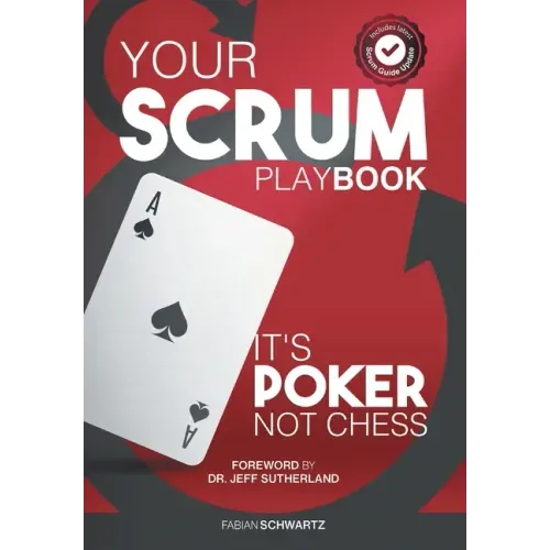 Your Scrum Playbook: It´s Poker, Not Chess